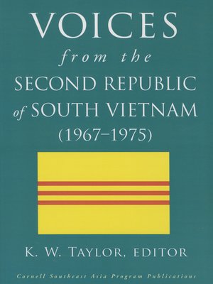 cover image of Voices from the Second Republic of South Vietnam (1967–1975)